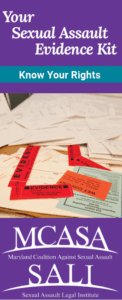 Your Sexual Assault Evidence Kit